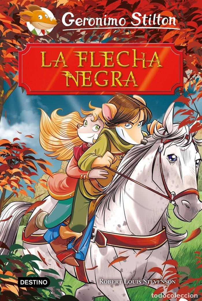 books: GS LA FLECHA NEGRA - GERONIMO STILTON