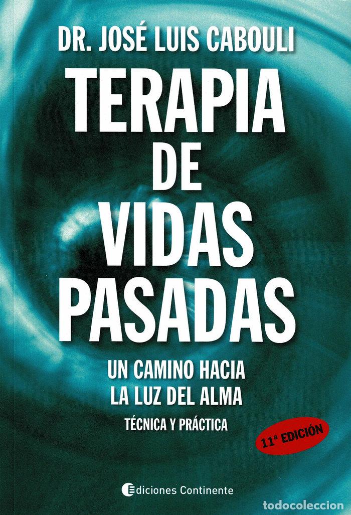 Livres: TERAPIA DE VIDAS PASADAS - CABOULI, JOSE LUIS