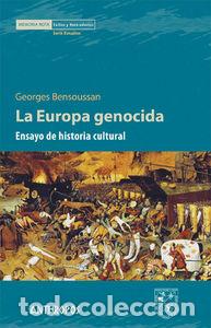 Libri: EUROPA GENOCIDA,LA - BENSOUSSAN, GEORGES