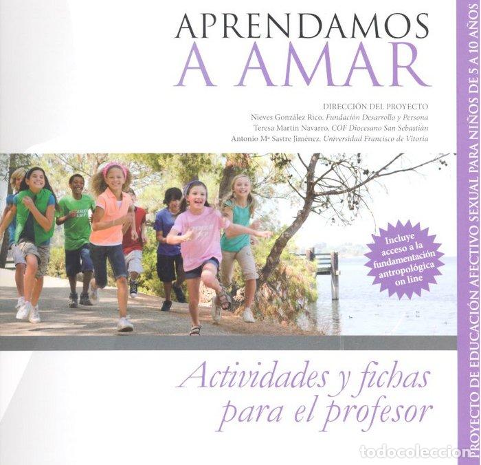 Libros: APRENDEMOS A AMAR ACTIVIDADES Y FICHAS PROFESOR - AA.VV.