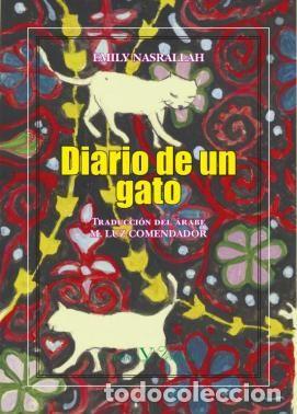 Libri: DIARIO DE UN GATO - NASRALLAH, EMILY