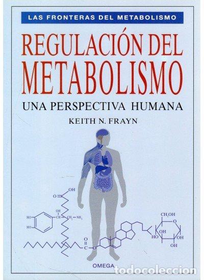 Libri: REGULACION DEL METABOLISMO - FRAYN, K