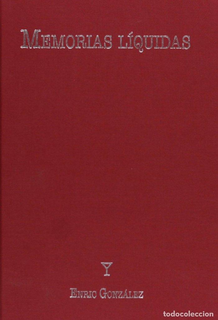 Libri: MEMORIAS LIQUIDAS - GONZALEZ, ENRIC