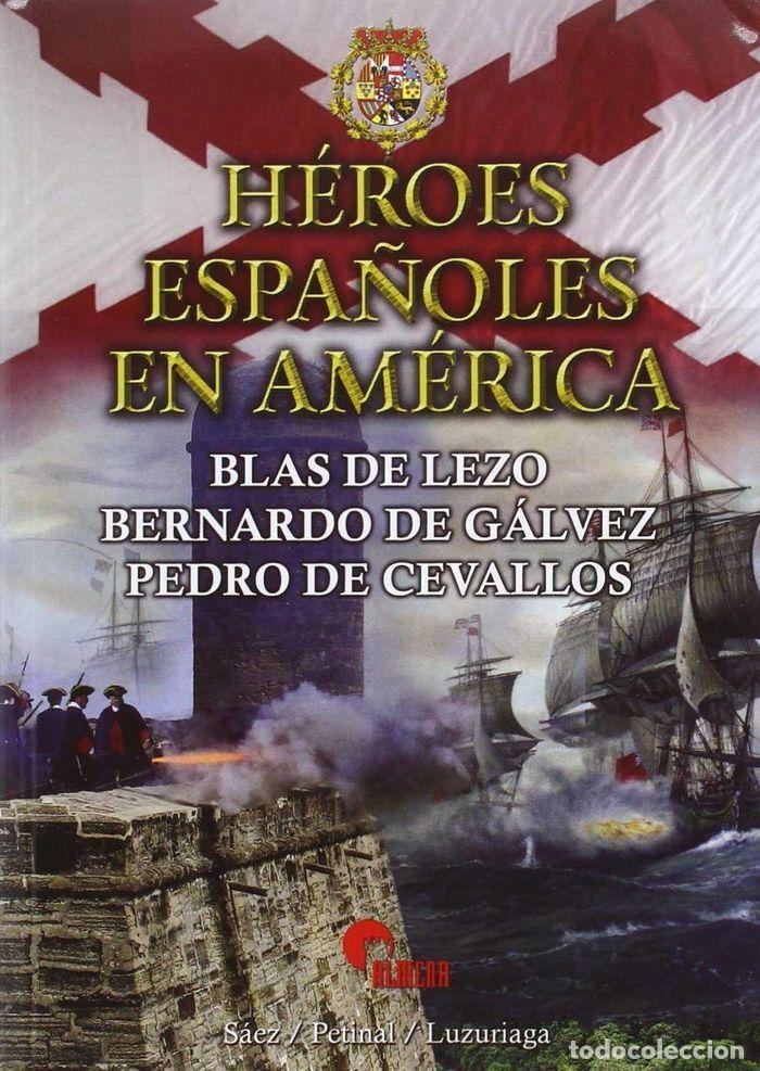B&uuml;cher: HEROES ESPA&Ntilde;OLES EN AMERICA - SAEZ ABAD, RUBEN