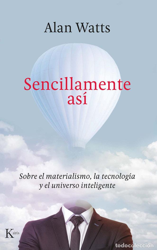 Livres: SENCILLAMENTE ASI - WATTS, ALAN