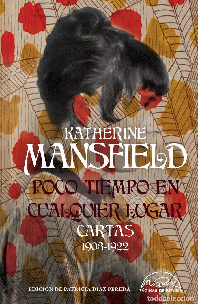 Libros: POCO TIEMPO EN CUALQUIER LUGAR - MANSFIELD, KATHERINE