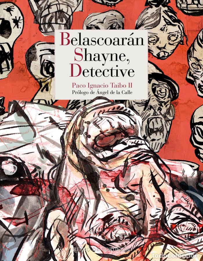 Livres: BELASCOARAN SHAYNE DETECTIVE PACK (2VOL.) - TAIBO II, PACO IGNACIO