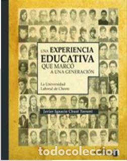 Libros: UNA EXPERIENCIA PEDAGOGICA SIGNIFICATIVA - CHUST TORRENT JAVIER IGNACIO