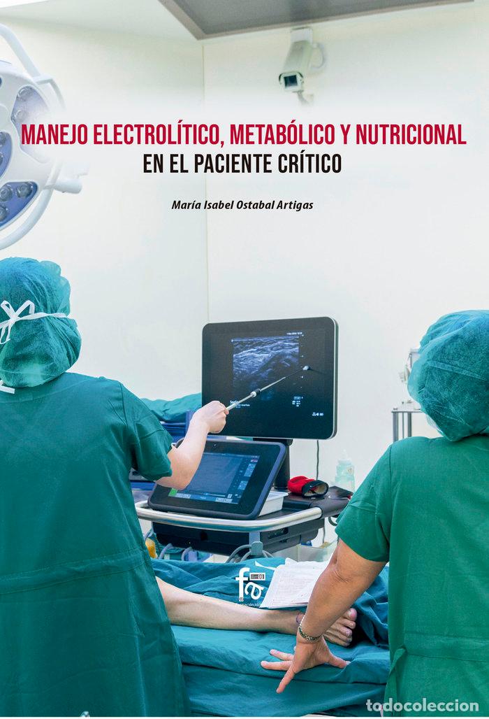 B&uuml;cher: MANEJO ELECTROLITICO METABOLICO Y NUTRICIONAL - OSTABAL ARTIGAS, MARIA ISABEL