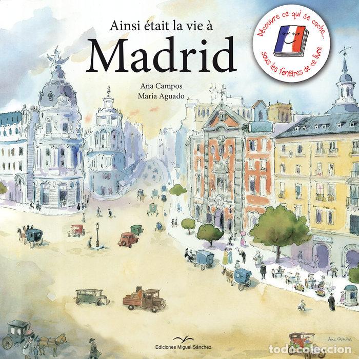 Livros: AINSI ETAIT LA VIE A MADRID - CAMPOS, ANA