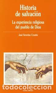 Libri: HISTORIA DE SALVACION - CROATTO, JOSE SEVERINO
