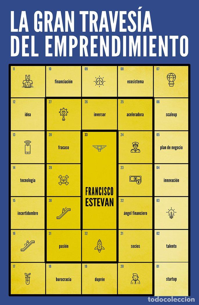 Libri: GRAN TRAVESIA DEL EMPRENDIMIENTO,LA - FRANCISCO ESTEVAN VITORES