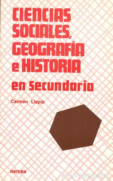 books: CIENCIAS SOCIALES GEOGRAFIA E HISTORIA EN SECUNDARIA - LLOPIS PLA, CARMEN