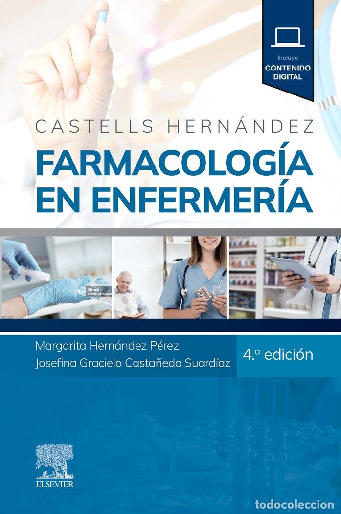 B&uuml;cher: CASTELLS HERNANDEZ FARMACOLOGIA EN ENFERMERIA 4&ordf; ED - HERNANDEZ PEREZ