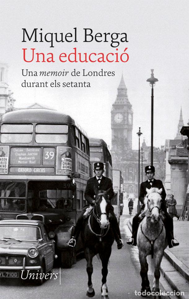Libros: UNA EDUCACIO - BERGA, MIQUEL