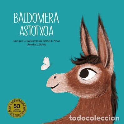 Libri: BALDOMERA ASTOTXOA EUSKERA - F ARIAS