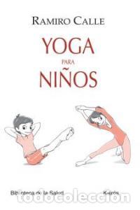 B&uuml;cher: YOGA PARA NI&Ntilde;OS - CALLE, RAMIRO A