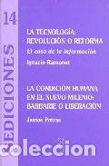 B&uuml;cher: TECNOLOGIA,REVOLUCION O REFORMA,LA - RAMONET, IGNACIO