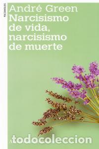 B&uuml;cher: NARCISISMO DE VIDA NARCISISMO DE MUERTE NE - GREEN, ANDRE