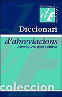 B&uuml;cher: DICCIONARI D'ABREVIACIONS - MESTRES I SERRA, JOSEP MARIA