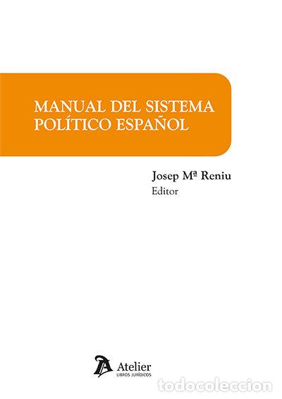 B&uuml;cher: MANUAL DEL SISTEMA POLITICO ESPA&Ntilde;OL - JOSEP M&ordf; RENIU