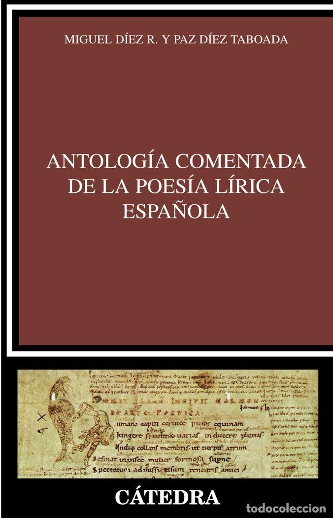 Libros: ANTOLOGIA COMENTADA POESIA LIRICA - DIEZ MIGUEL