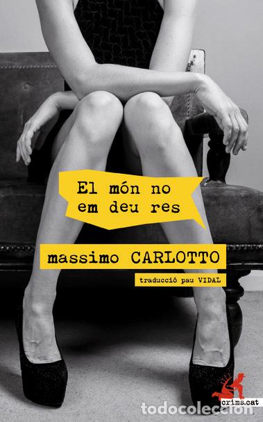 Libros: MON NO EM DEU RES,EL - CAT - CARLOTTO, MASSIMO