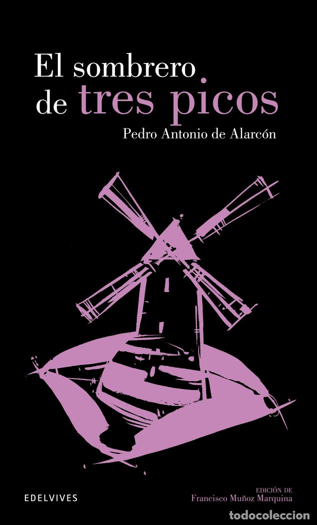Libri: SOMBRERO DE TRES PICOS, EL - DE ALARCON, PEDRO ANTONIO