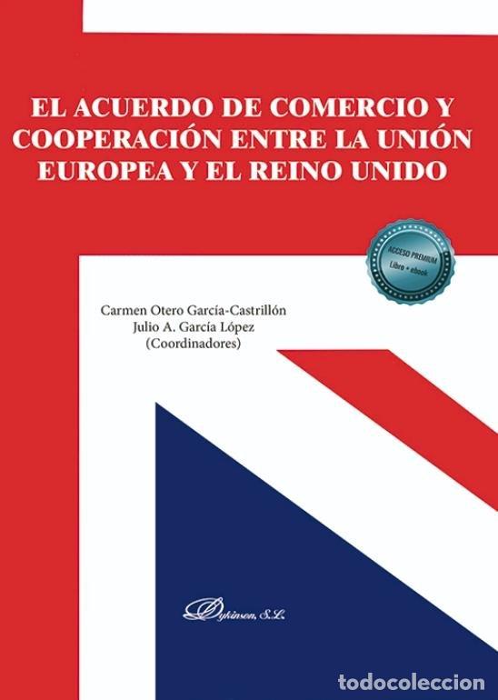 B&uuml;cher: EL ACUERDO DE COMERCIO Y COOPERACION ENTRE LA UNION EUROPEA - .
