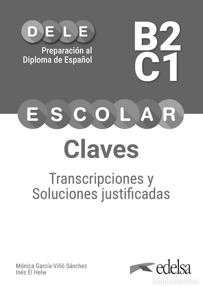 B&uuml;cher: PREPARACION AL DELE ESCOLAR B2 C1 CLAVES - GARCIA-VI&Ntilde;O SANCHEZ, MONICA MARIA
