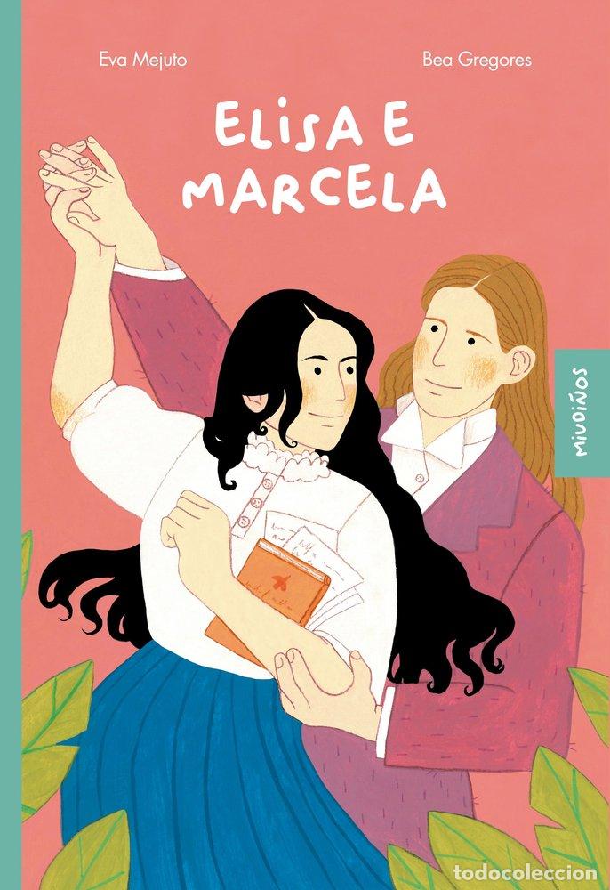 Libros: ELISA E MARCELA - MEJUTO, EVA