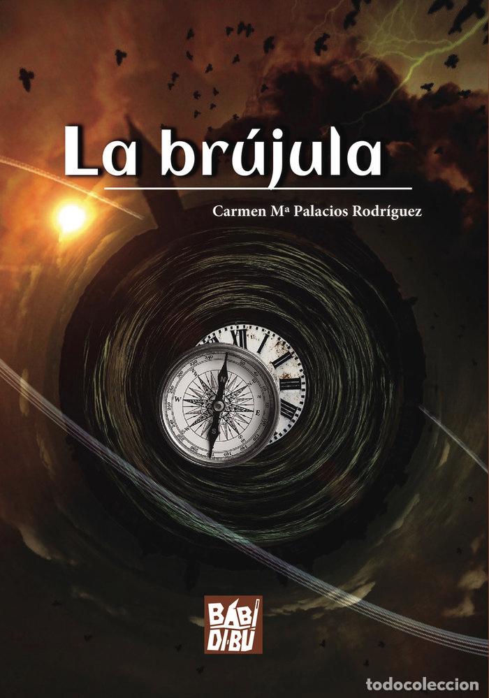 Libros: BRUJULA,LA - PALACIOS RODRIGUEZ, CARMEN M&ordf;