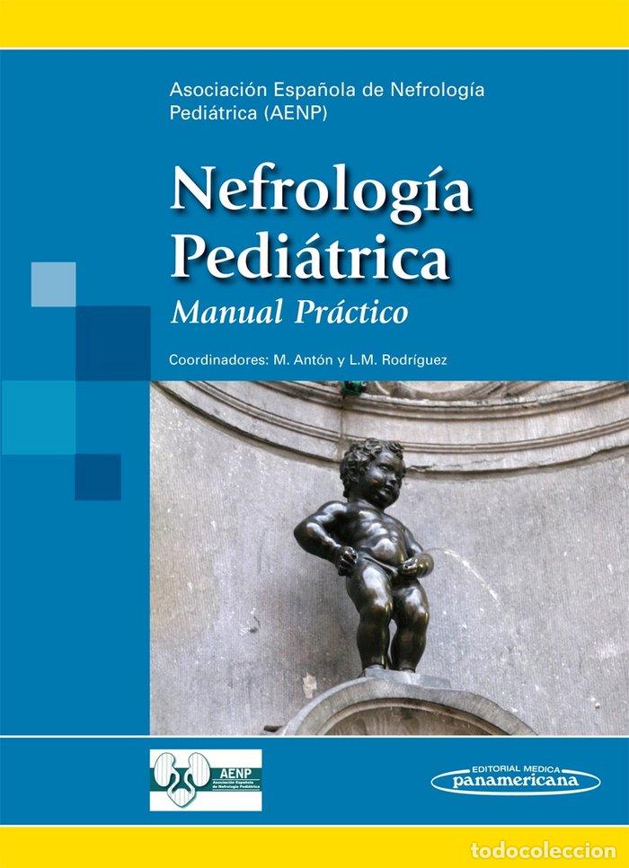 Livres: NEFROLOGIA PEDIATRICA - ANTON GAMERO, MONTSERRAT
