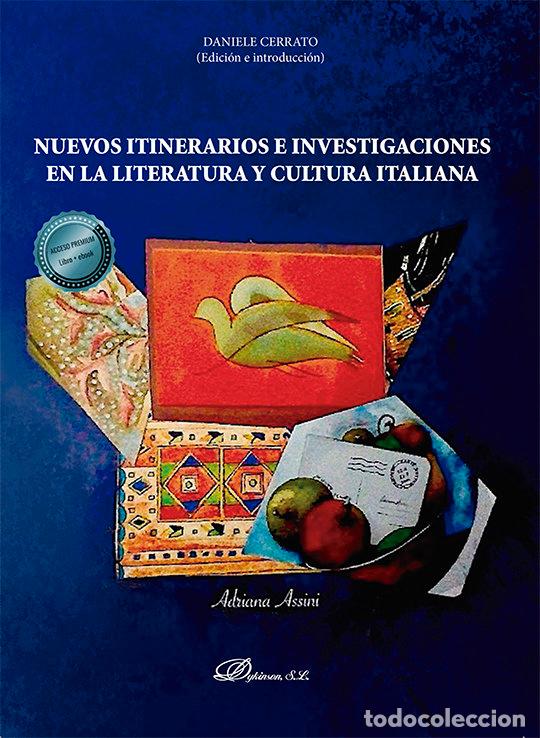 Libros: NUEVOS ITINERARIOS E INVESTIGACIONES EN LA LITERATURA Y CULT - .