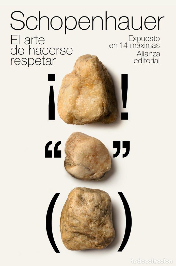 Libros: ARTE DE HACERSE RESPETAR,EL BOL - SCHOPENHAUER, ARTHUR