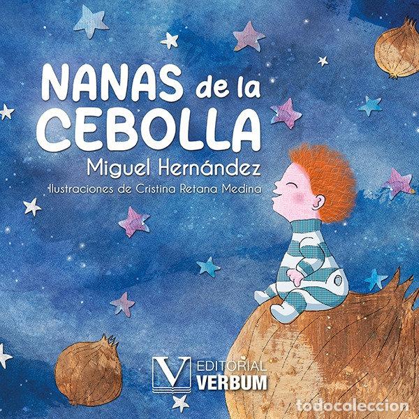 Libros: NANAS DE LA CEBOLLA - HERNANDEZ, MIGUEL