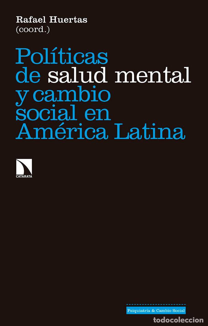 B&uuml;cher: POLITICAS DE SALUD MENTAL Y CAMBIO SOCIAL EN AMERICA LATINA - HUERTAS GARCIA-ALEJO, RAFAEL