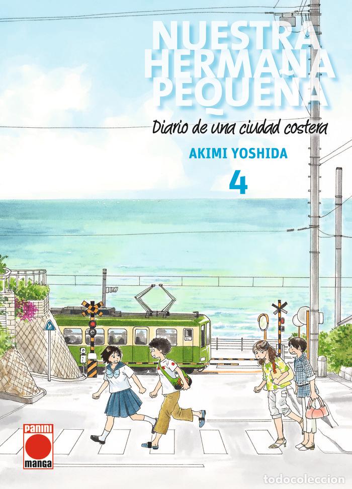 Livros: NUESTRA HERMANA PEQUE&Ntilde;A DIARIO DE UNA CIUDAD COSTERA 4 - AKIMI YOSHIDA