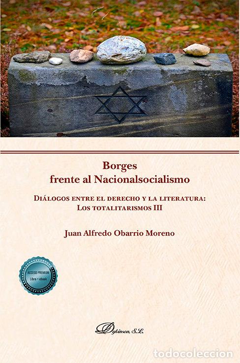 Livros: BORGES FRENTE AL NACIONALSOCIALISMO - OBARRIO MORENO, JUAN ALFREDO
