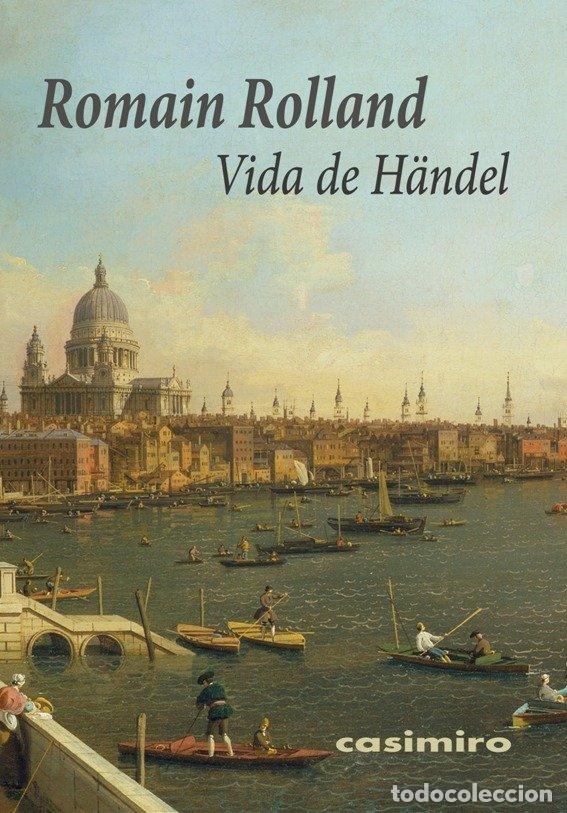 Libri: VIDA DE HANDEL - ROLLAND, ROMAIN