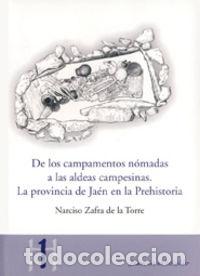 Libros: DE LOS CAMPAMENTOS NOMADAS A LAS ALDEAS CAMPESINAS - NARCISO ZAFRA DE LA TORRE