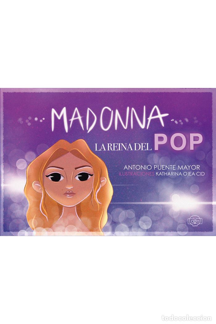 Libros: MADONNA LA REINA DEL POP - PUENTE MAYOR, ANTONIO