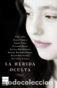 Livres: HERIDA OCULTA,LA - RUIZ GARZON, RICARD