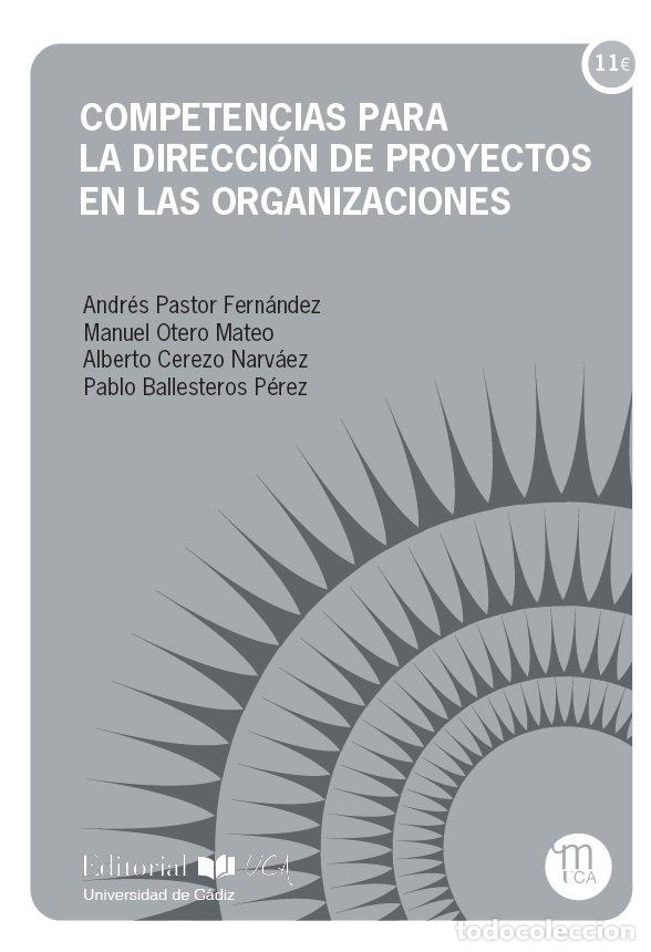Livres: COMPETENCIAS PARA LA DIRECCION DE PROYECTOS EN LAS ORGANIZAC - PASTOR FERNANDEZ, ANDRES