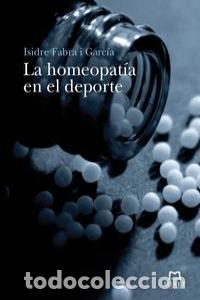 Livres: HOMEOPATIA EN EL DEPORTE,LA - FABRA, ISIDRE