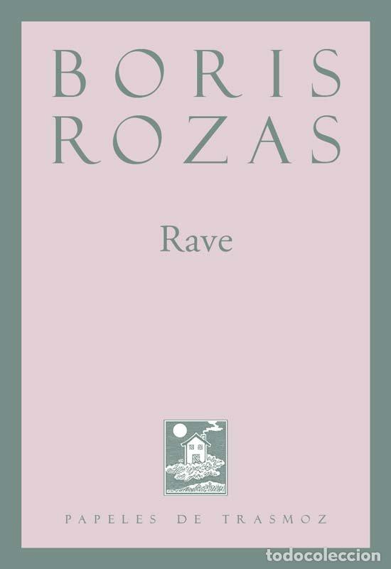 Livres: RAVE - ROZAS, BORIS.