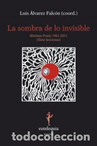 Livres: SOMBRA DE LO INVISIBLE,LA - ALVAREZ FALCON, LUIS