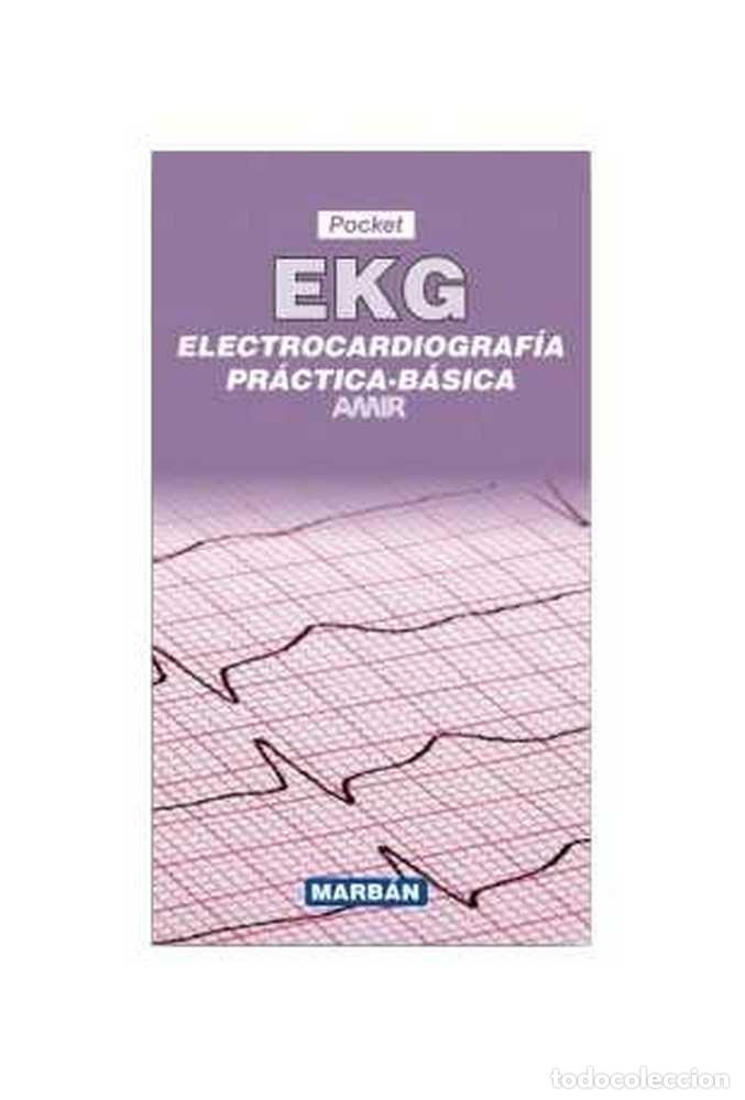 Libros: EKG ELECTROCARDIOGRAFIA PRACTICA BASICA - AA.VV.