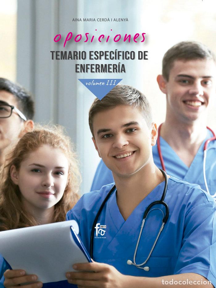 Libros: OPOSICIONES TEMARIO ESPECIFICO DE ENFERMERIA VOL III - CERDA I ALENYA, AINA MARIA