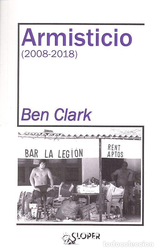 Libros: ARMISTICIO 2008-2018 - CLARK, BEN